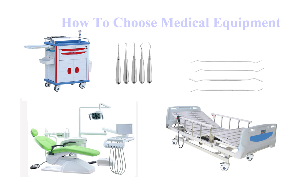 How To Choose Medical Equipment